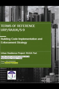 📂 Terms of Reference (TOR) of Consultancy Services for Building Code Implementation and Enforcement Strategy in RAJUK, under Package No. URP/RAJUK/S-9-এর কভার ইমেজ